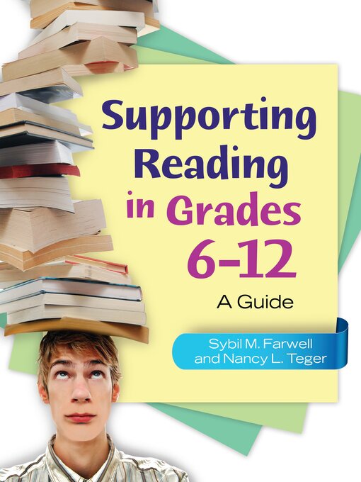 Title details for Supporting Reading in Grades 6–12 by Sybil M. Farwell - Available